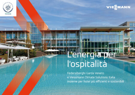 L’energia per l’ospitalità: Federalberghi Garda Veneto e Viessmann Climate Solutions Italia insieme per hotel più efficienti e sostenibili